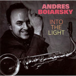 the album cover for Andres Bojarsky - Into the Light