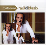 the album cover for Di Raul Blasio - Mis Favoritas (Port)
