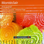 the album cover for Monteclair / Frige / Marzana / Ensemble Pian - La Guerre