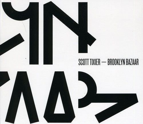 the album cover for Scott Tixier - Brooklyn Bazaar