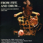 the album cover for United States Marine Band - From Fife and Drum