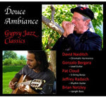 the album cover for Douce Ambiance Gypsy Jazz Classics - Douce Ambiance: Gypsy Jazz Classics