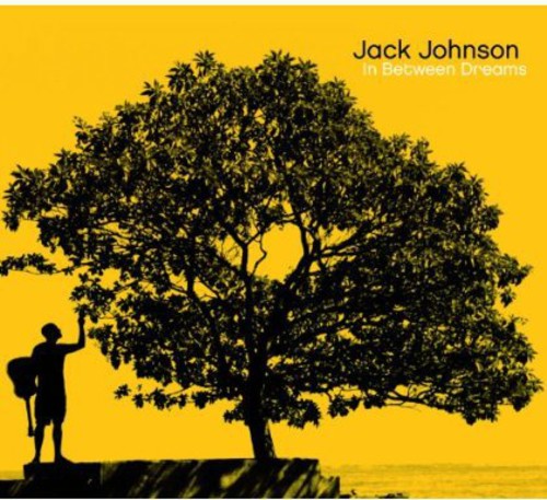 the album cover for Jack Johnson - In Between Dreams [Import]