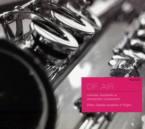 the album cover for Anders Hagberg - Of Air