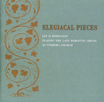 the album cover for Jan Borjesson - Elegiacal Pieces