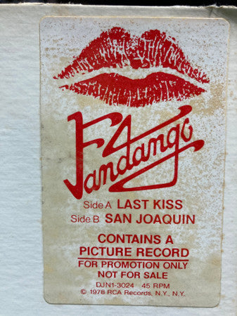 Fandango (6) : Last Kiss / San Joaquin (12", Pic, Promo)