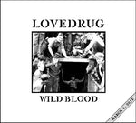 ラブドラッグ - ワイルド・ブラッド (CD)