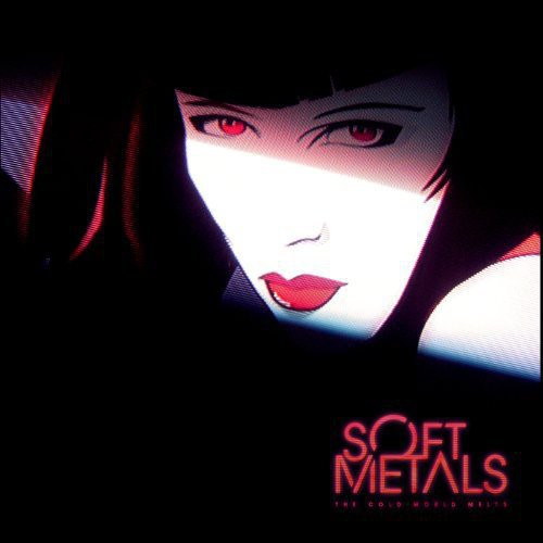 Soft Metals - The Cold World Melts (Vinyl)