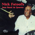 Nick Fatool - Nick Fatool's Jazz Band and Quartet (CD)