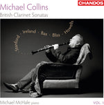 the album cover for Michael Collins - British Clarinet Sonatas 1