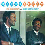 the album cover for Chuck Berry - One Dozen Berrys/Chuck Berry Is On Top [Import]