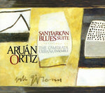 the album cover for Aruan Ortiz - Santiarican Blues Suite