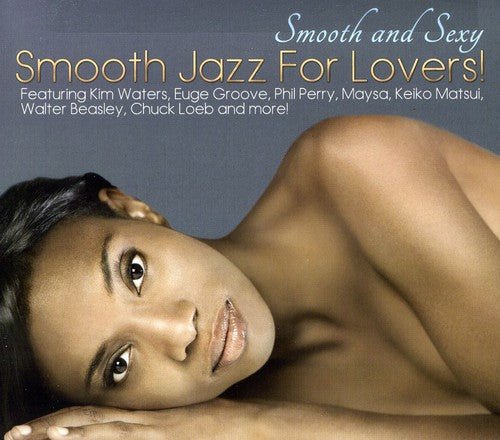 Varios artistas - Suave y sexy: Jazz suave para amantes (CD)