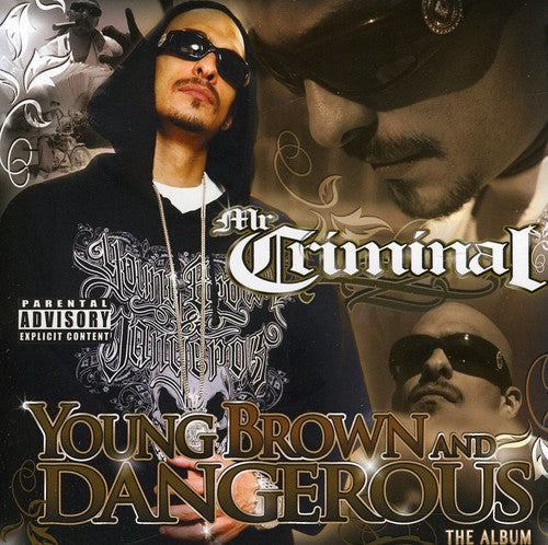 the album cover for Mr Criminal - Young Brown and Dangerous