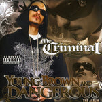 the album cover for Mr Criminal - Young Brown and Dangerous