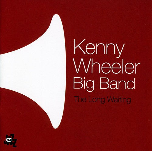the album cover for Kenny Wheeler - The Long Waiting