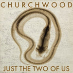 the album cover for Churchwood - Just the Two of Us
