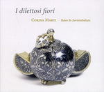 the album cover for Corina Marti - I Dilettosi Fiori: Late 14th Century Instrumental