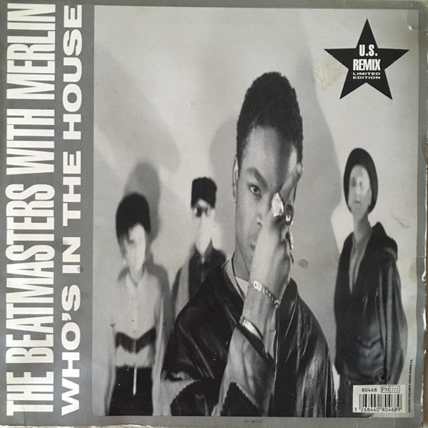 The Beatmasters With Merlin : Who's In The House (US Remix Limited Edition) (12", Ltd)