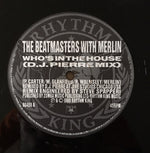 The Beatmasters With Merlin : Who's In The House (US Remix Limited Edition) (12", Ltd)
