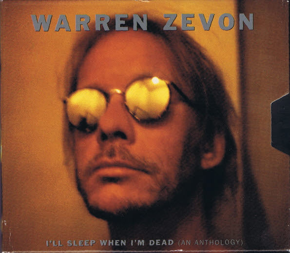 Warren Zevon : I'll Sleep When I'm Dead: An Anthology (2xCD, Comp, RM)
