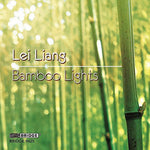 the album cover for Liang / Lei / Drury / Callithumpian - Bamboo Lights
