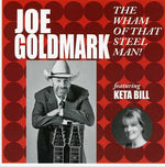 the album cover for Joe Goldmark - The Wham Of That Steel Man!
