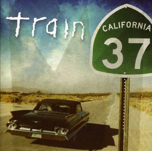 the album cover for Train - California 37: International Edition [Import]