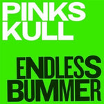 Pink Skull - Endless Bummer (Vinyl)