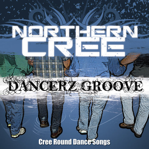 Cantantes Cree del Norte - Dancerz Groove: Canciones Cree de baile circular (CD)