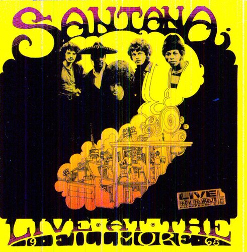 the album cover for Santana - Live At The Fillmore-1968 [Import]