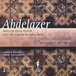 the album cover for Orchester Le Phenix - Abdelazer Suites Orchester Le Phenix/John Holloway