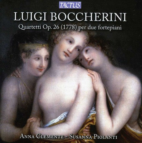 Susanna Piolanti - Quartets Op. 26 for Two Fortepianos (CD)