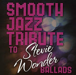 Smooth Jazz Tribute - Smooth Jazz Tribute to Stevie Wonder (CD)