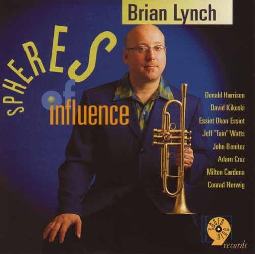 ブライアン・リンチ - Spheres of Influence (CD)