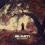 Bl'ast! - Blood (CD)
