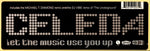 Celeda : Let The Music Use You Up (12")