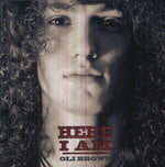 the album cover for Oli Brown - Here I Am