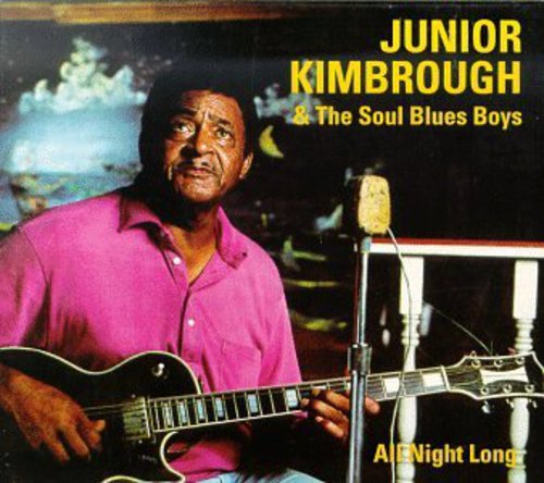 Junior Kimbrough - All Night Long (Vinyl)
