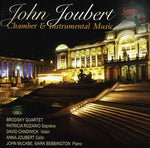 the album cover for Joubert / Brodsky String Quartet - John Joubert 80th Birthday Tribute