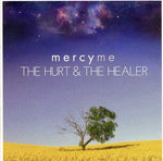 MercyMe - The Hurt and The Healer (CD)