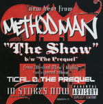 Method Man : The Show / The Prequel (12")