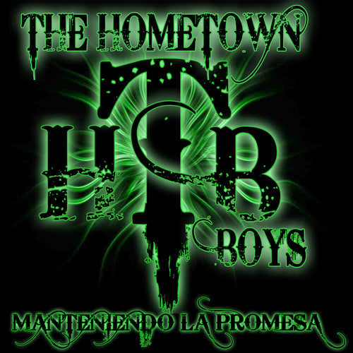 The Hometown Boys - Manteniendo la Promesa (CD)