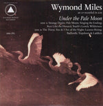 the album cover for Wymond Miles - Under the Pale Moon