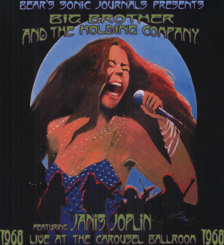 the album cover for Big Brother & The Holding Company - Live At The Carousel Ballroom 1968 [180 Gram]