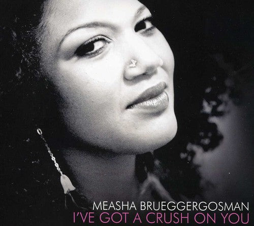 Measha Brueggergosman - I've Got a Crush on You (CD)