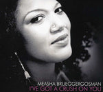 Measha Brueggergosman - I've Got a Crush on You (CD)