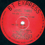 B.T. Express (2) : Level Three (12")