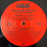 Thump N Johnson* Featuring Ada Dyer : Valley Of Love (12")