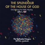 the album cover for John Bell L - The Splendour Of The House Of God